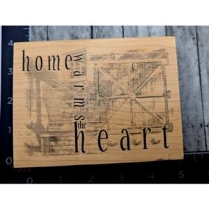 Club Scrap Home Warms The Heart 2003 Rubber Stamp Wood #D28